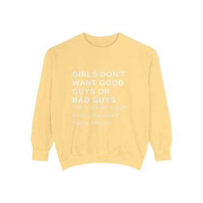 Make Them Finish Sweatshirt