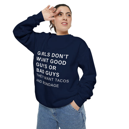 Tacos and Bondage Sweatshirt