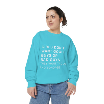 Tacos and Bondage Sweatshirt