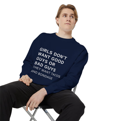 Tacos and Bondage Sweatshirt