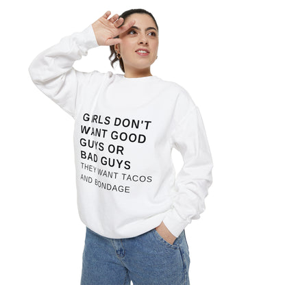 Tacos and Bondage Sweatshirt