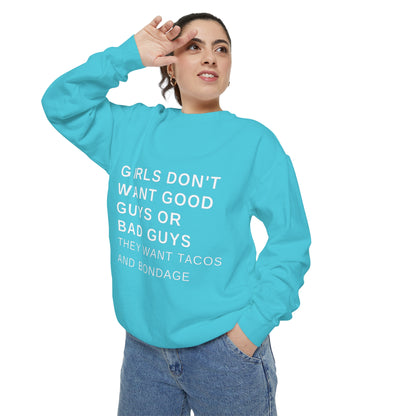 Tacos and Bondage Sweatshirt